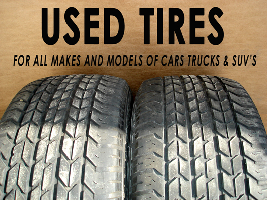 Houston Used Tires – Houston Used Tires for Sale – Houston Used Truck